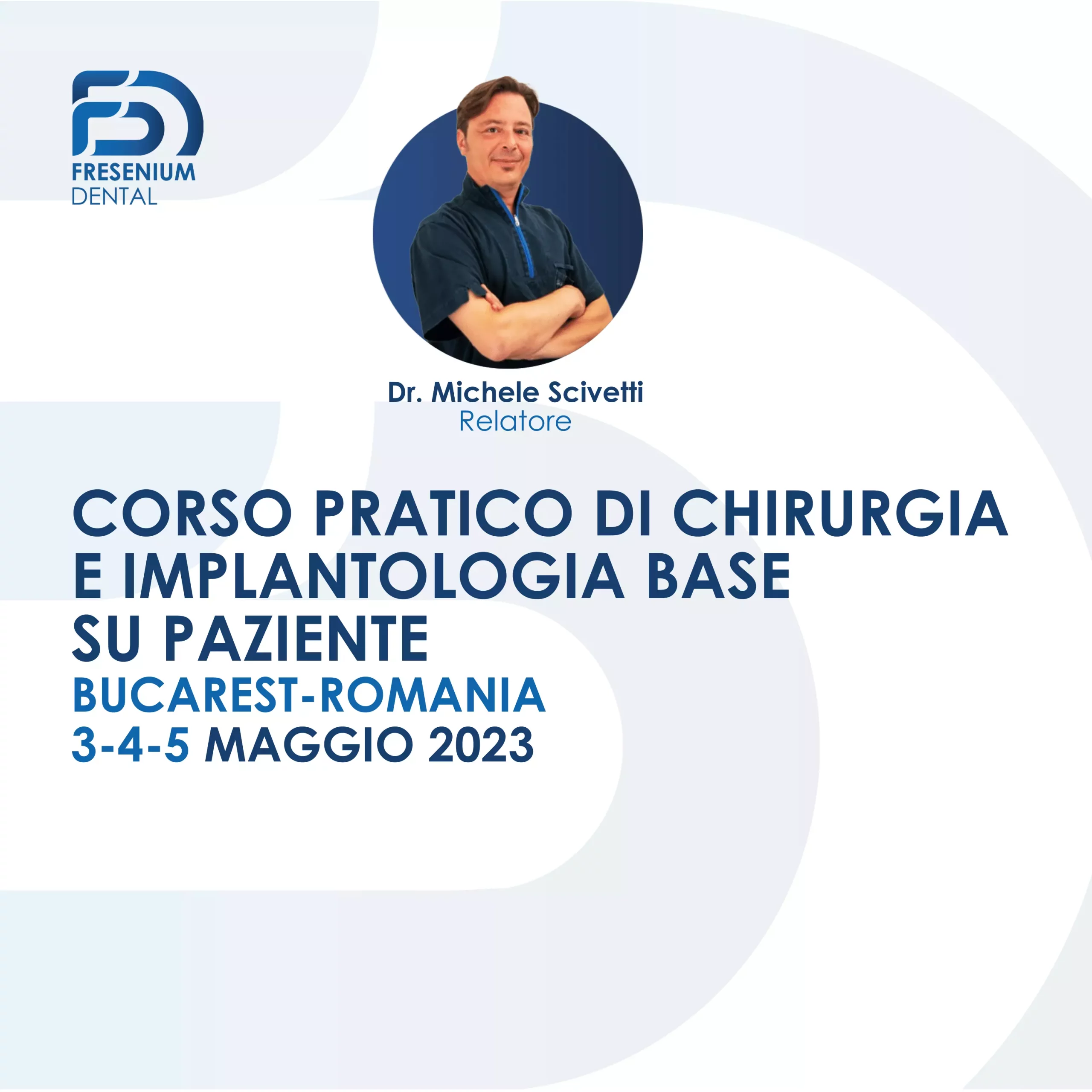Corso Pratico Di Chirurgia E Implantologia Base Su Paziente